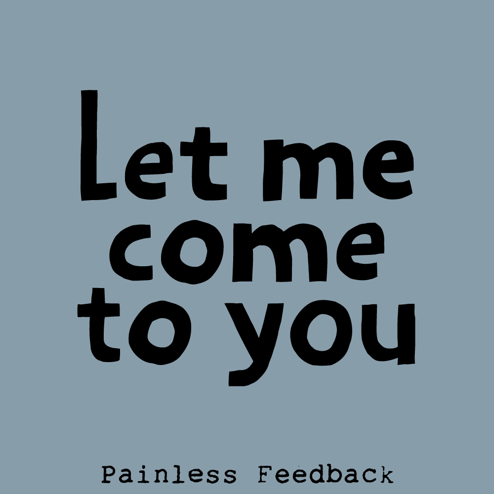 Thumbnail for Painless Feedback